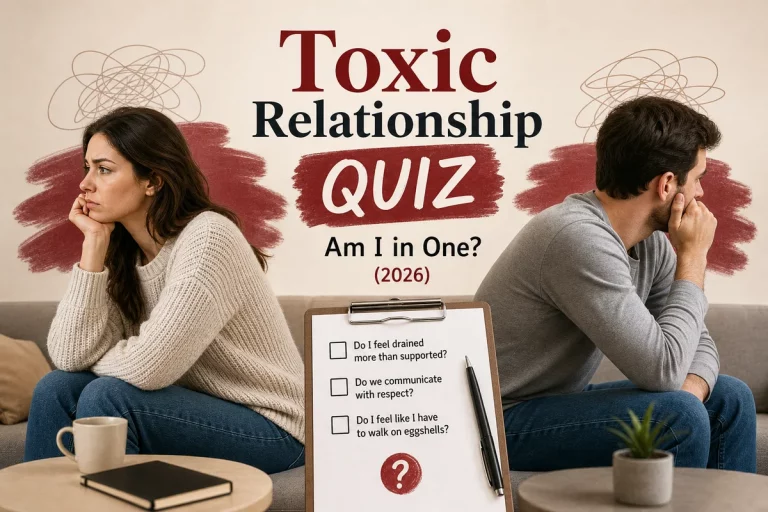 Toxic Relationship Quiz: Am I in One? (2026) featured image